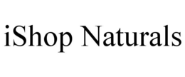 ISHOP NATURALS trademark
