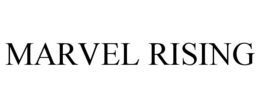 MARVEL RISING trademark