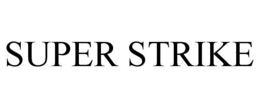 SUPER STRIKE trademark