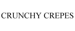 CRUNCHY CREPES trademark