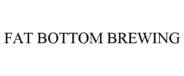 FAT BOTTOM BREWING trademark