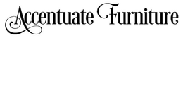 ACCENTUATE FURNITURE trademark