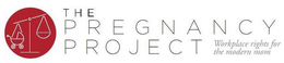 THE PREGNANCY PROJECT WORKPLACE RIGHTS FOR THE MODERN MOM trademark