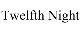 TWELFTH NIGHT trademark