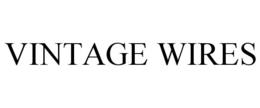 VINTAGE WIRES trademark