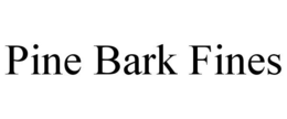 PINE BARK FINES trademark