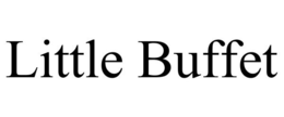 LITTLE BUFFET trademark