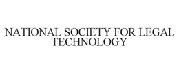 NATIONAL SOCIETY FOR LEGAL TECHNOLOGY trademark
