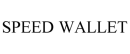 SPEED WALLET trademark