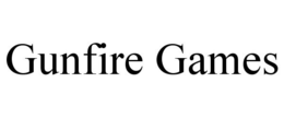 GUNFIRE GAMES trademark