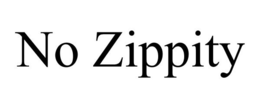 NO ZIPPITY trademark