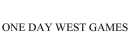 ONE DAY WEST GAMES trademark