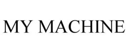 MY MACHINE trademark