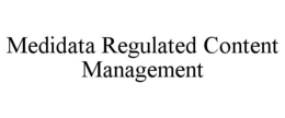 MEDIDATA REGULATED CONTENT MANAGEMENT trademark