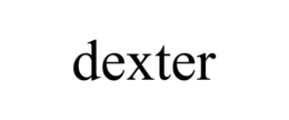 DEXTER trademark