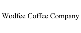 WODFEE COFFEE COMPANY trademark