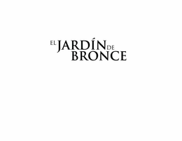 EL JARDÍN DE BRONCE trademark