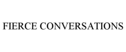 FIERCE CONVERSATIONS trademark
