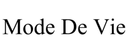 MODE DE VIE trademark