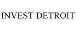 INVEST DETROIT trademark