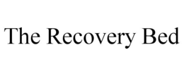 THE RECOVERY BED trademark