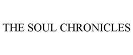 THE SOUL CHRONICLES trademark