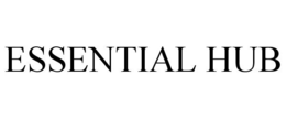 ESSENTIAL HUB trademark