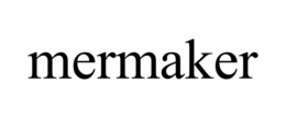 MERMAKER trademark