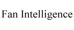 FAN INTELLIGENCE trademark