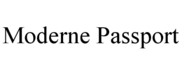 MODERNE PASSPORT trademark