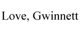 LOVE, GWINNETT trademark