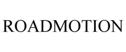 ROADMOTION trademark