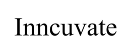 INNCUVATE trademark