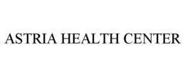 ASTRIA HEALTH CENTER trademark