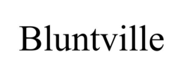 BLUNTVILLE trademark