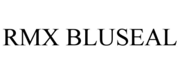 RMX BLUSEAL trademark