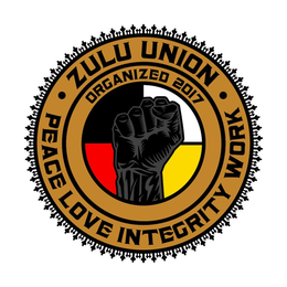 · ZULU UNION · PEACE LOVE INTEGRITY WORK ORGANIZED 2017 trademark