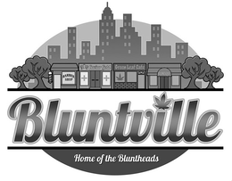 BLUNTVILLE HOME OF THE BLUNTHEADS BARBER SHOP CAVIAR GOLD GREEN LEAF CAFE BLUNTIQUE trademark