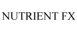 NUTRIENT FX trademark