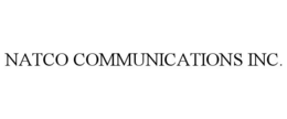 NATCO COMMUNICATIONS INC. trademark