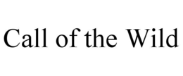 CALL OF THE WILD trademark