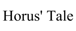HORUS' TALE trademark