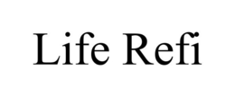 LIFE REFI trademark