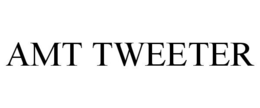AMT TWEETER trademark