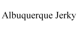 ALBUQUERQUE JERKY trademark