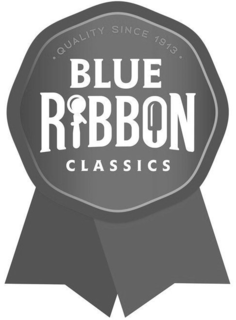 BLUE RIBBON CLASSICS . QUALITY SINCE 1913 . trademark