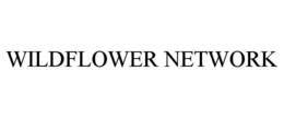 WILDFLOWER NETWORK trademark