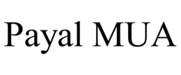 PAYAL MUA trademark