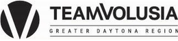 V TEAMVOLUSIA GREATER DAYTONA REGION trademark