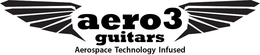 AERO3 GUITARS AEROSPACE TECHNOLOGY INFUSED trademark